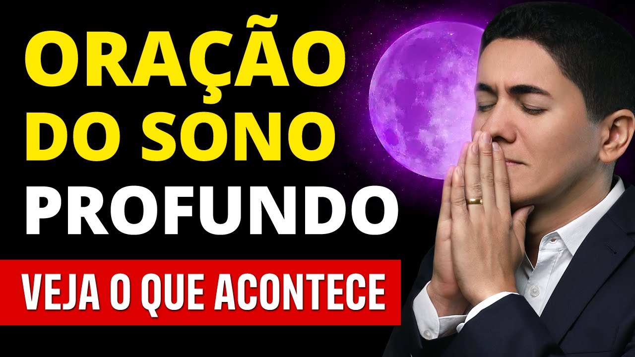 ADORMEÇA FÁCIL com esta ORAÇÃO PODEROSA - Poderosa Oração de Proteção, Força e Paz
