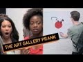 The Art Gallery Prank