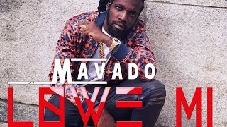 Mavado - Lowe Mi (Raw) Street Light Riddim - September 2016