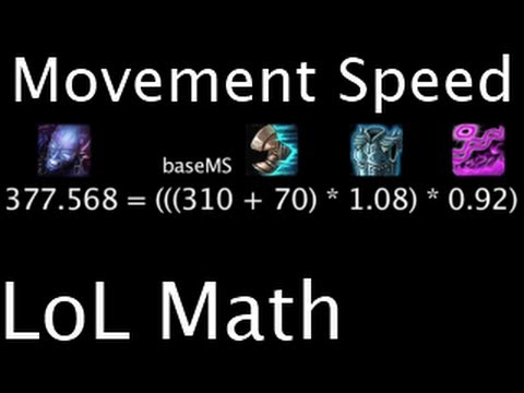 LoL Math - Movement Speed