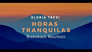 Gloria Trevi--Horas Tranquilas--Brokeback Mountain