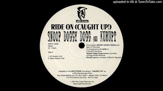 Snoop Dogg and Kurupt - Ride On (Caught Up) - Acapella
