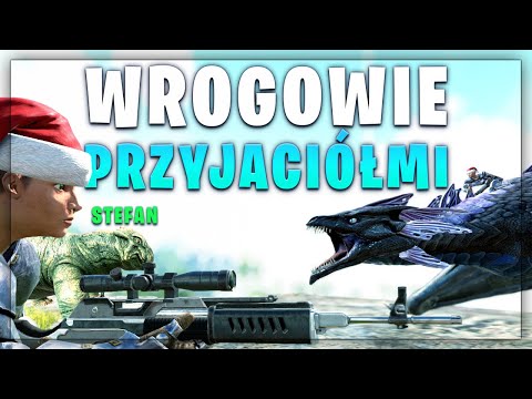 Wrogowie Wroga to moi Przyjaciele! - Ark: Survival Evolved PvP