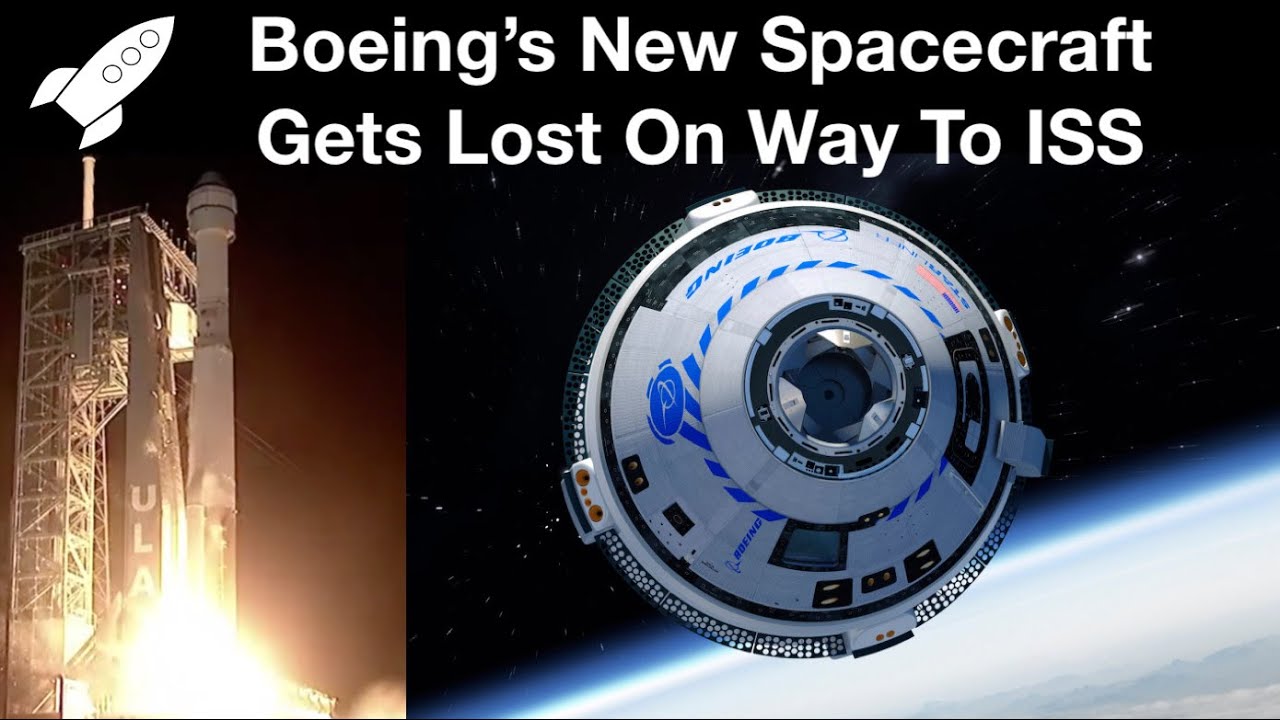 Boeing's New Spacecraft Gets Lost On Way To Space Station