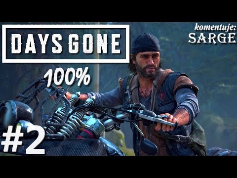 Zagrajmy w Days Gone PL (100%) odc. 2 - Gniazda Świrusów