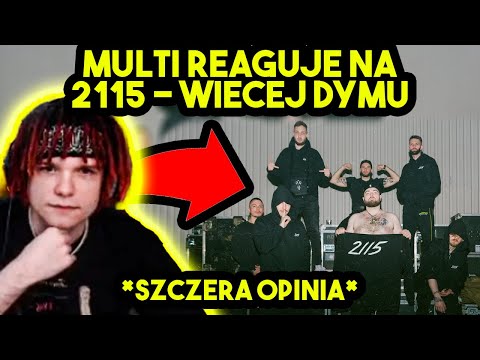 MULTI reaguje na 2115 - WIĘCEJ DYMU *szczera opinia*