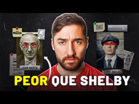 EL PEAKY BLINDER ESPAÑOL | Juan March: el banquero de Franco