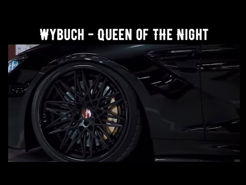 WYBUCH - QUEEN OF THE NIGHT 