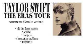 Taylor Swift - evermore era (The Eras Tour) (Karaoke Version)