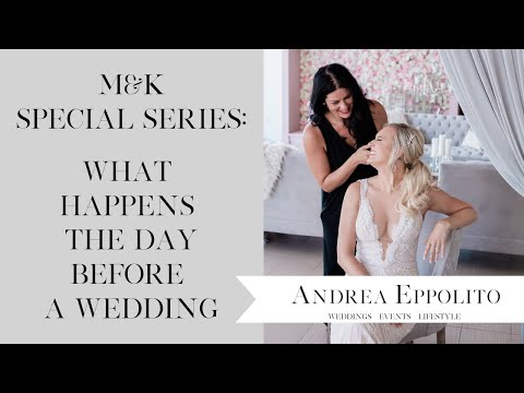 What happens the day before the Wedding by Andrea Eppolito