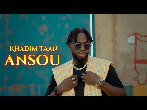 Khadim Taan - Ansou (Clip Officiel)