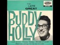 Buddy Holly - Mailman bring me no more blues ...