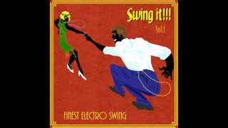 Hola Rey - Fat Magic (Cab Canavaral RMX) - Swing It!!! Finest Electro Swing