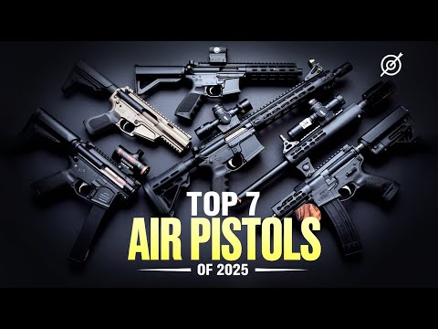 Top 7 Most Powerful Air Pistols in The World 2026! 🔥