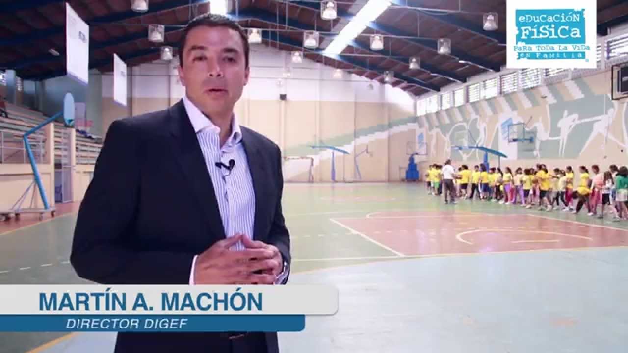 Martín Machón - DIGEF - Plan Nacional del deporte, educación física y recreación física 2014-2024