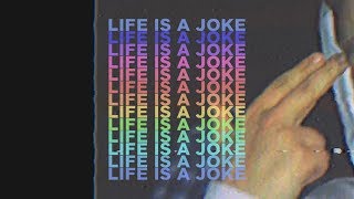Life Is a Joke Music Video