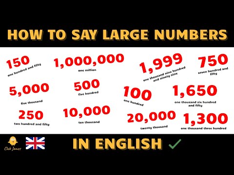 How to say LARGE NUMBERS in English