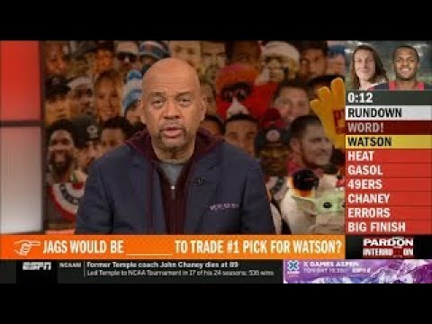Pardon The Interruption | Wilbon: Jaguars should better trade #1 pick for Deshaun Watson!!