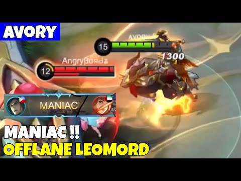 MANIAC !! Offlane Leomord - Avory | MLBB