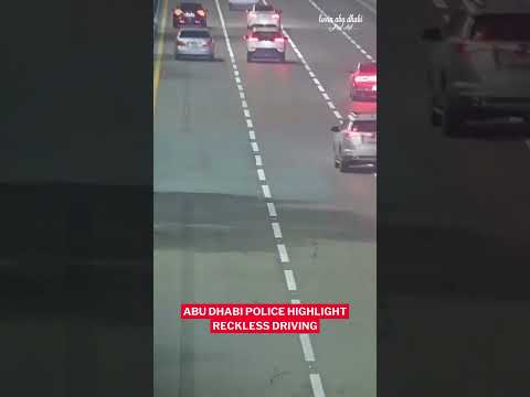 Abu Dhabi Police highlight reckless driving