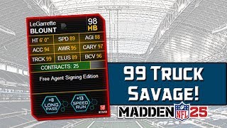 Free Agent Friday! | Madden NFL 25 Ultimate Team - 98 Overall Blount + 99 Trucking Savage!