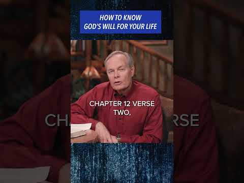 How To Know God's Will For Your Life
