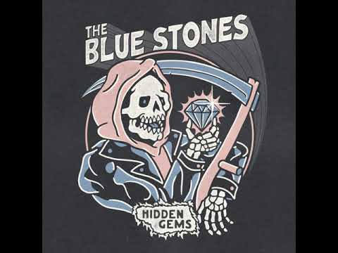 The Blue Stones  -  Grim