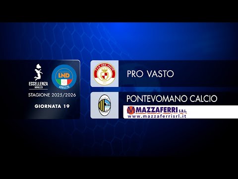 Abruzzo Excellence | Matchday 19: Pro Vasto vs. Pontevomano (1-2)