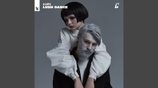 Lush Dance Music Video