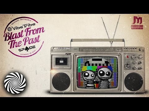Vibe Tribe & Spade - Blast From The Past
