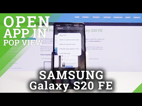 How to Open Apps in Pop Up View on SAMSUNG Galaxy S20 FE 5G – Windowed Mode Activation
