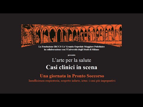 Casi clinici in scena. Una giornata in Pronto Soccorso