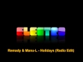 Remady & Manu-L - Holidays (Radio Edit ...