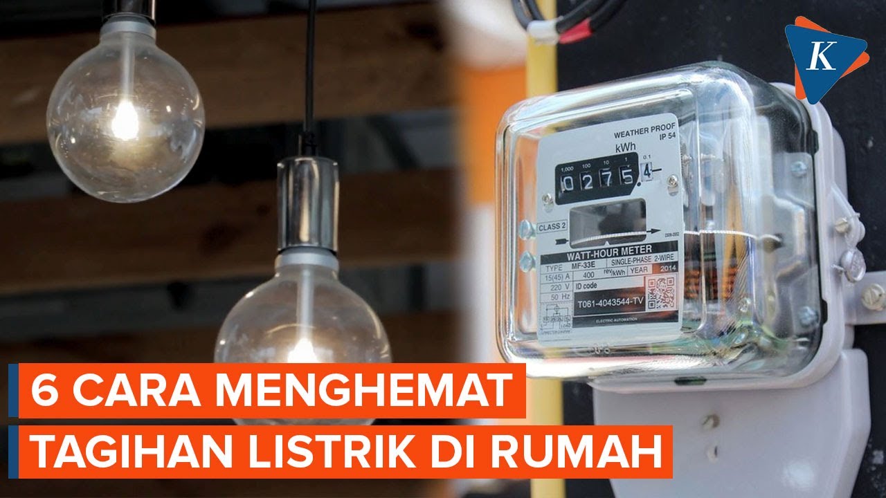 Catat! Ini 6 Cara Menghemat Tagihan Listrik di Rumah