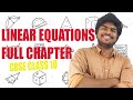 LINEAR EQUATIONS I CBSE CLASS 10 I FULL CHAPTER I EXPLAINED IN MALAYALAM