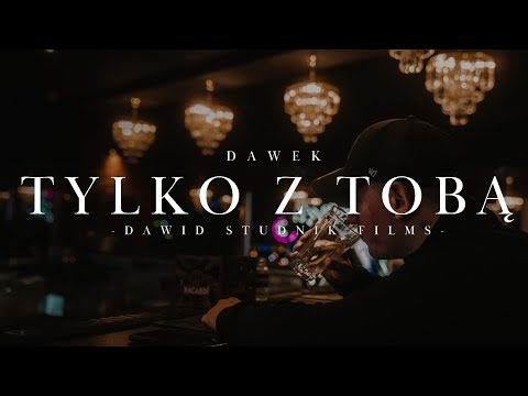 Dawek - Tylko Z Tobą prod.Maadyr