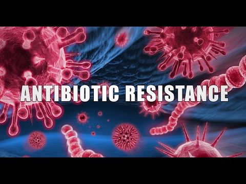 Click to Watch the Antibiotic-resistant infections expected to kill video Click to Watch the Antibiotic-resistant infections expected to kill video