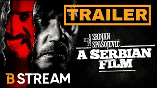 Download lagu A Serbian Film |  Trailer | The B Stream mp3