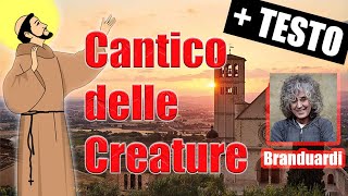 Il Cantico delle Creature (Angelo Branduardi) [CANZONE + TESTO]