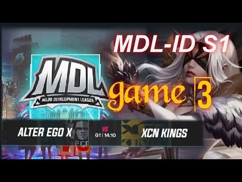 ALTER EGO X vs XCN KING game 3 MDL-ID S1 2020