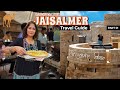 Jaisalmer Travel Guide: The Best Things to do | Jaisalmer Fort with Devanand's Guide😉 | Food Walk