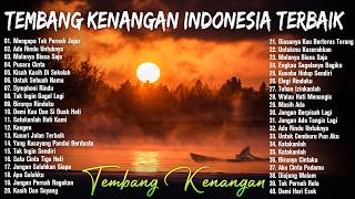 Download lagu Lagu Lawas Indonesia Terbaik Dan Terpopuler Sepanjang Masa | Tembang Kenangan Indonesia Terbaik mp3