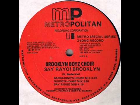 Brooklyn Boyz Choir - Say Rayo! Brooklyn (1988)