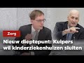 Van Houwelingen (FVD) verzet zich tegen de verplichte sluiting van kinderziekenhuizen