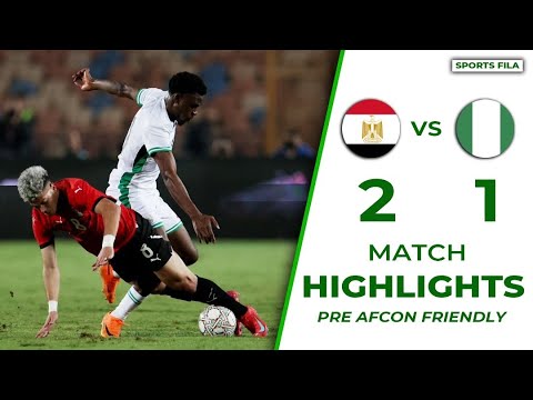 🇳🇬NIGERIA VS EGYPT(1-2)-MATCH HIGHLIGHTS & ALL GOALS-2025 PRE AFCON FRIENDLY