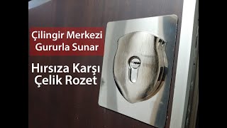 HIRSIZA KARŞI ÇELİK ROZET ! HIRSIZLAR EVE NASIL GİRER ? HIRSIZIN AÇAMAYACAĞI KAP