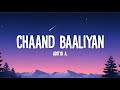 Aditya A Chaand Baaliyan Lyrics