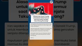 Alasan Iran Turuti Trump untuk Buka Selat Hormuz saat Gencatan Senjata