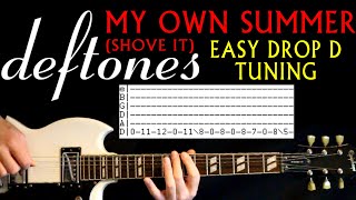 My Own Summer Guitar Tab / My Own Summer Guitar Lesson / My Own Summer Deftones Guitar Lesson Drop D