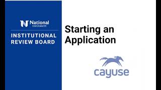 How to Login to Cayuse and begin your IRB Application